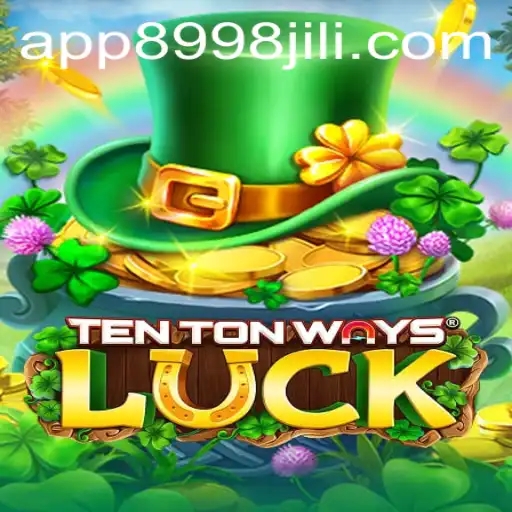 Discover the Excitement of TenTonWaysLuck: A Comprehensive Guide